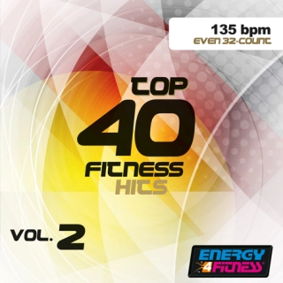 Top 40 Fitness Hits Vol 2