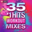 35 1 Hits - Workout Mixes 