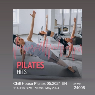 Chill House Pilates 05.2024 EN