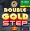 Double Gold Step 8 