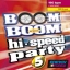 Boom Boom Hi-Speed Party 5