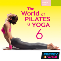 The World of Pilates & Yoga 6