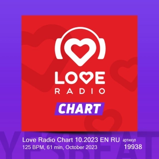 Love Radio Chart 10.2023 EN RU