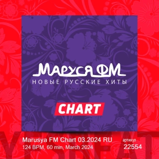 Marusya FM Chart 03.2024 RU