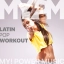 My Power Music Latin Pop Workout