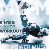 My Power Music Rnb Hip Hop Workout