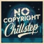 NoCopyright Chillstep 06.2024 EN