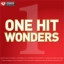 One Hit Wonders 