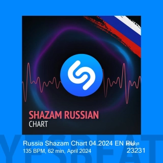 Russia Shazam Chart 04.2024 EN RU