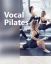 Vocal Pilates 12.2024 EN