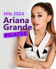 Ariana Grande Pilates Hits 2024 EN