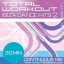 Total Workout Ibiza Dance Hits 2