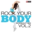 Rock Your Body Workout Mix Vol 2